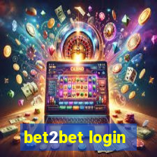 bet2bet login